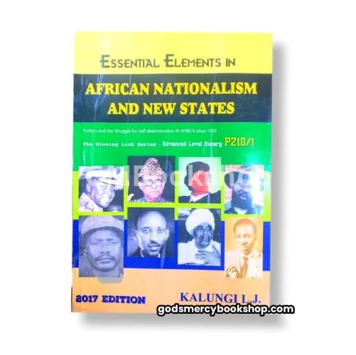 African Nationalism and New states Kalunji J.