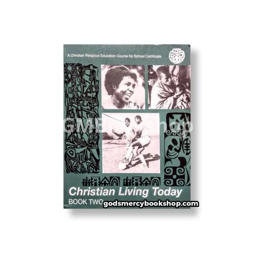 Christian Living Today Book two