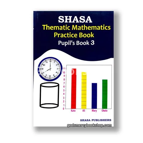 Shasa Thematic Mathematics Pupil’s Book 3