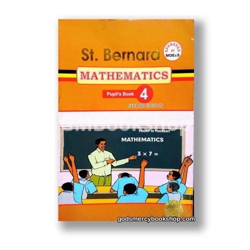 St. Bernard Mathematics Pupil’s Book 4