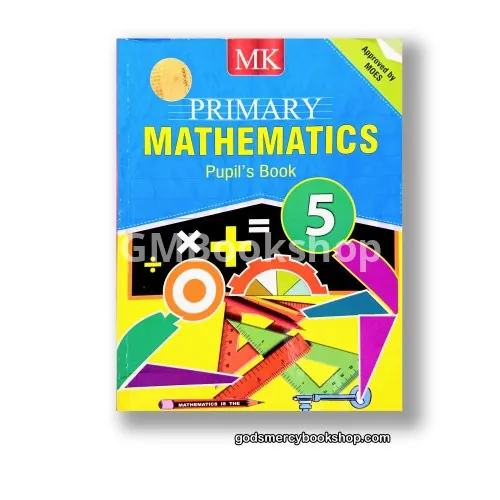 MK Primary Mathematics Pupil’s Book 5