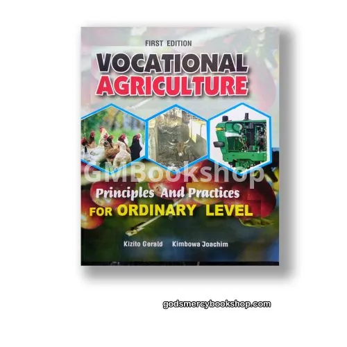 Vocational Agriculture for Ordinary Level Kizito and Kimbowa