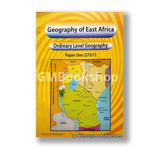 Geography of East Africa Henry Kichodo