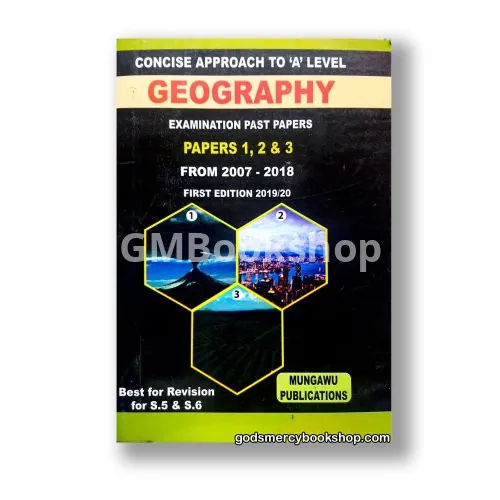Concise Approach To A'level Geography Mungawu Peter