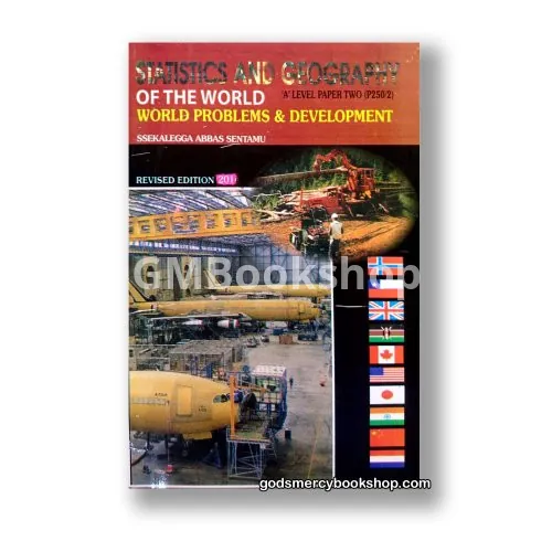 Statistics and Geography of the world, world problems & problems Ssekalega Abbas
