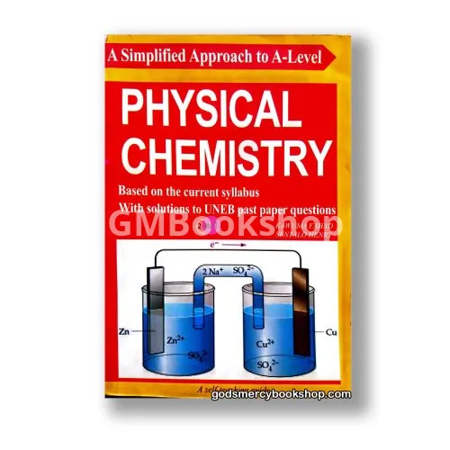 Physical Chemistry by Kawuma Fahad