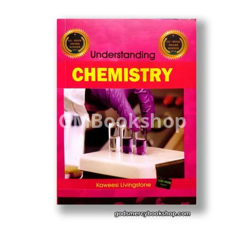 Understanding Chemistry by Kaweesi Livingston