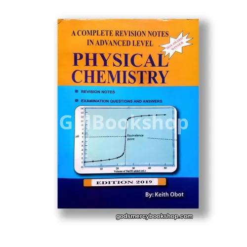 Physical Chemistry By Keith Obot