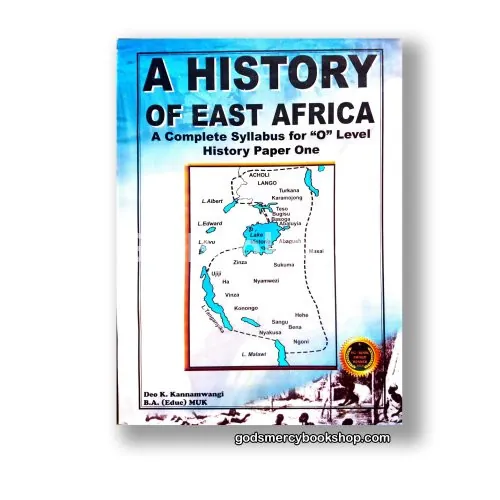 A History of East Africa Deo Kanamwangi