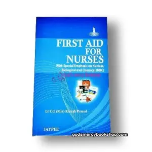 First Aid for Nurses
