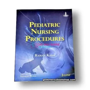 Pediatric Nursing procedures
