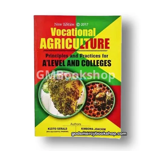 Vocational Agriculture for A'level and Colleges Gerald and Kimbowa