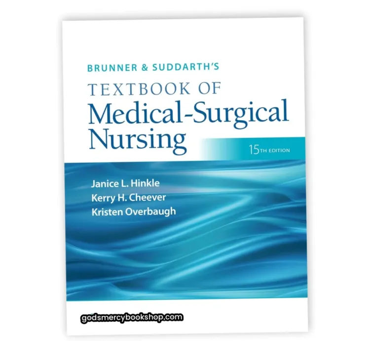 Brunner and Suddarth's Textbook of Medical-Surgical Nursing 15th Edition.