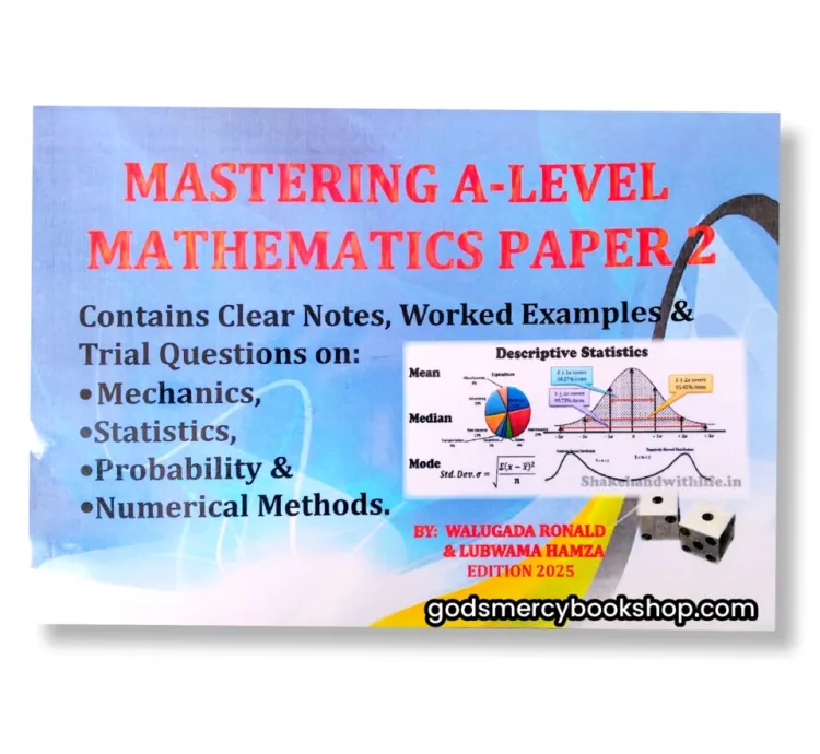 Mastering A-level Mathematics paper 2 Walugada Ronald