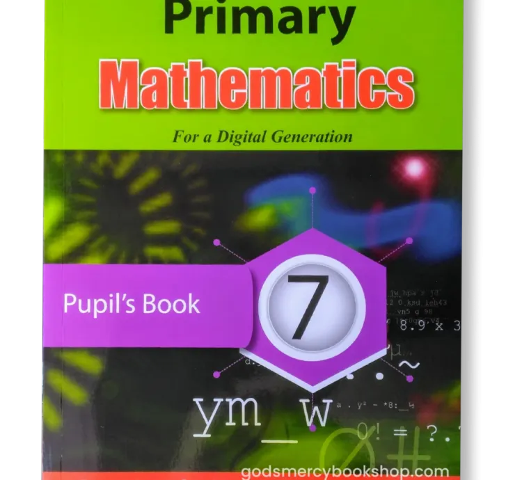 P.7 Precise Mathematics Pupils book