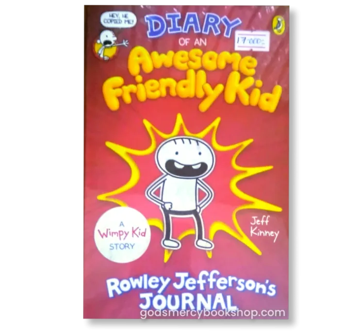 Diary of an awesome friendly kid : A wimpy kid story