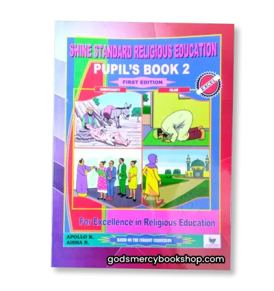 P.2 Religious Education Shine Standard Pupil’s Book