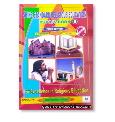 P.6 Religious Education Shine Standard Pupil’s Book