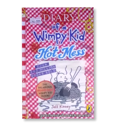 Hot mess : Diary of a wimpy kid