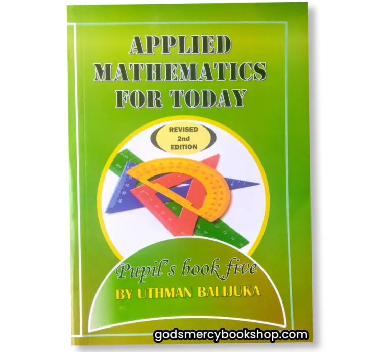 P.5 Applied Mathematics for today by Utman Balijuka