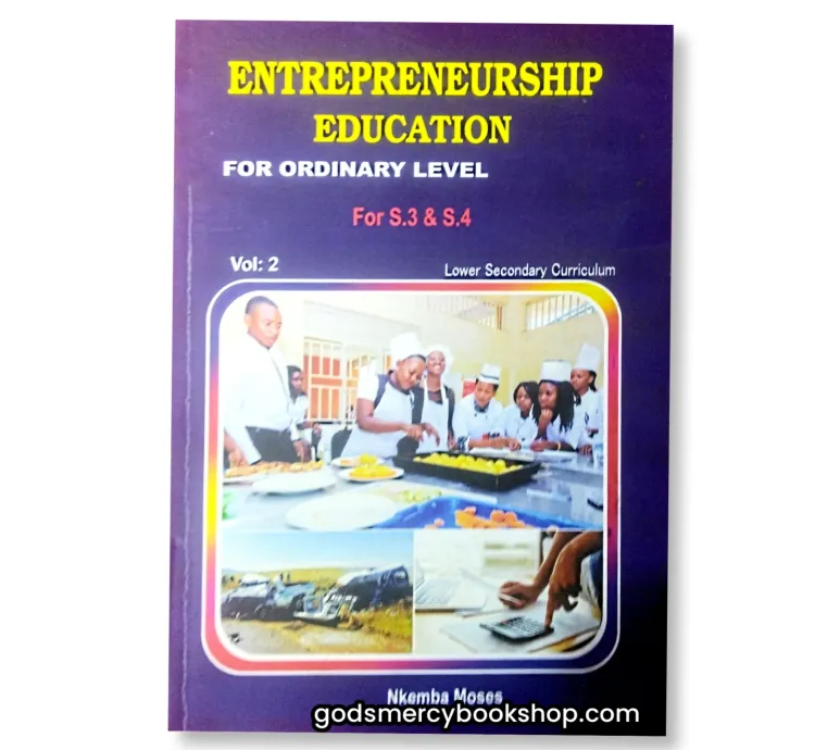 Entrepreneurship for S.3 & S.4 Level Nkemba Moses