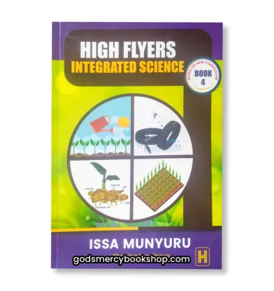 P.4 Science High Flyers by Issa Munyuru