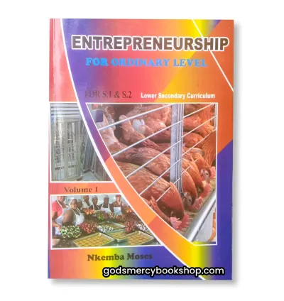 Entrepreneurship for S.1 & S.2 Level Nkemba Moses