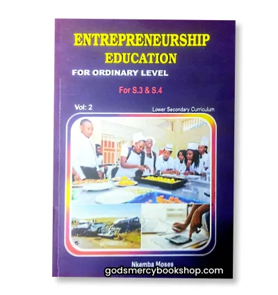 Entrepreneurship for S.3 & S.4 Level Nkemba Moses