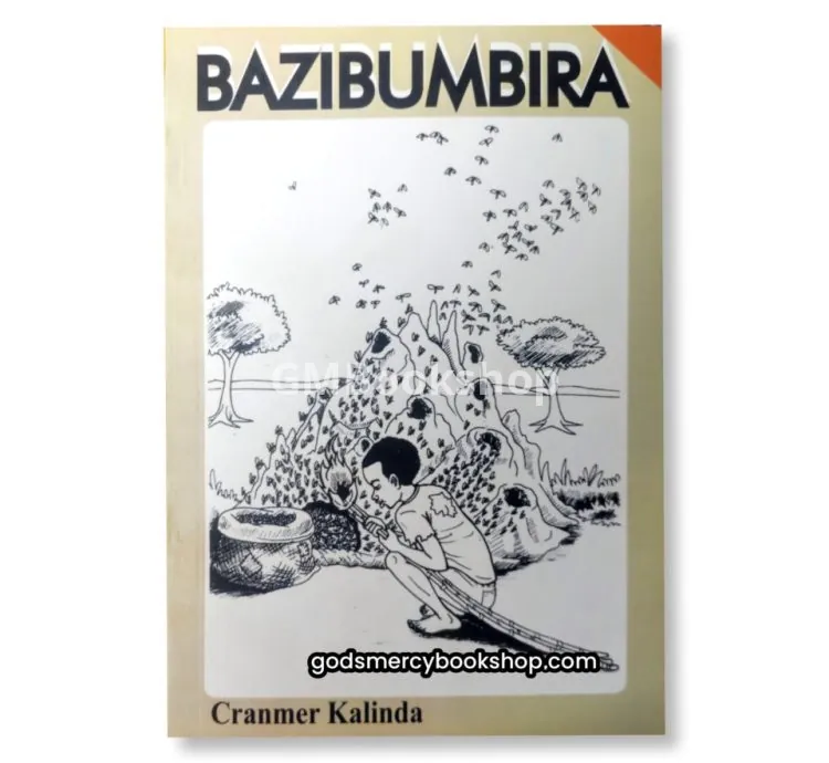 Bazibumbira - Cranmer Kalinda