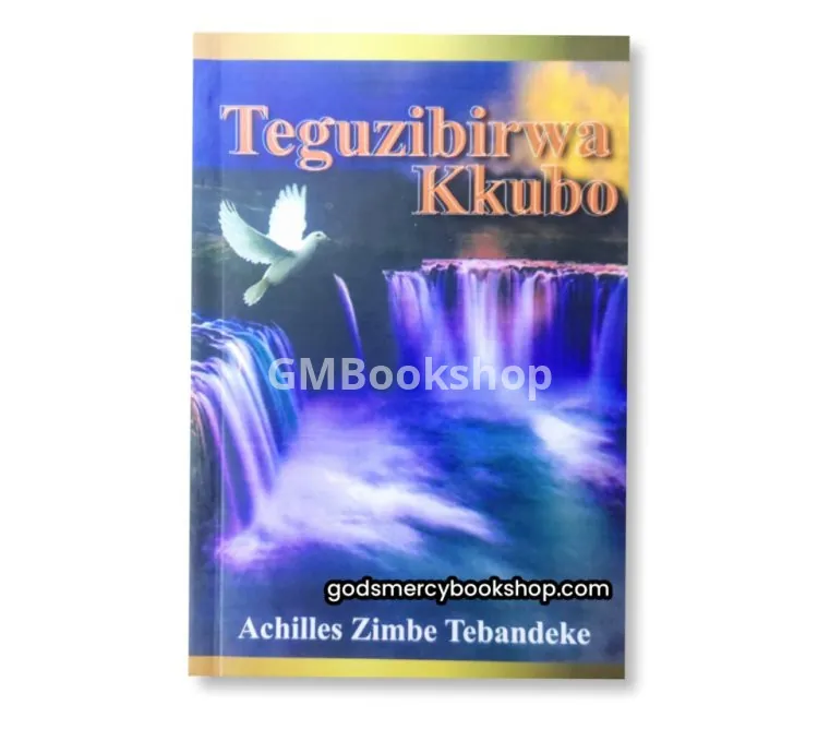 Teguzibirwa kkubo - Achilles Zimbe Tebandeke