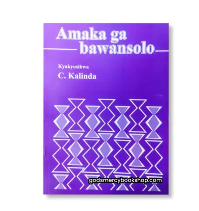 Amaka ga bawansolo - Cranmer Kalinda