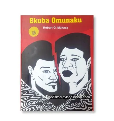 Ekuba omunaku - Robert G. Mukasa