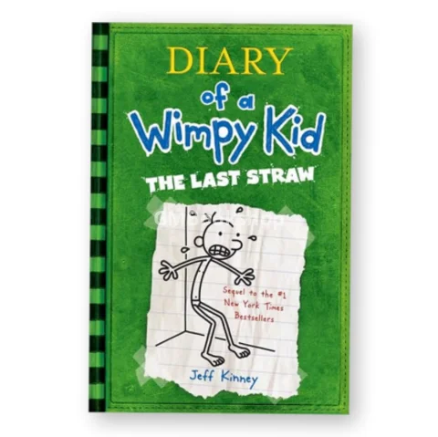 The last straw : Diary of a wimpy kid