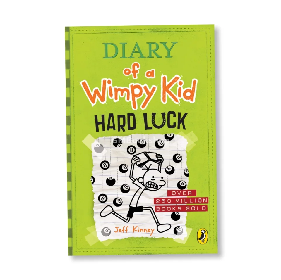 Hard Luck : Diary of a wimpy kid