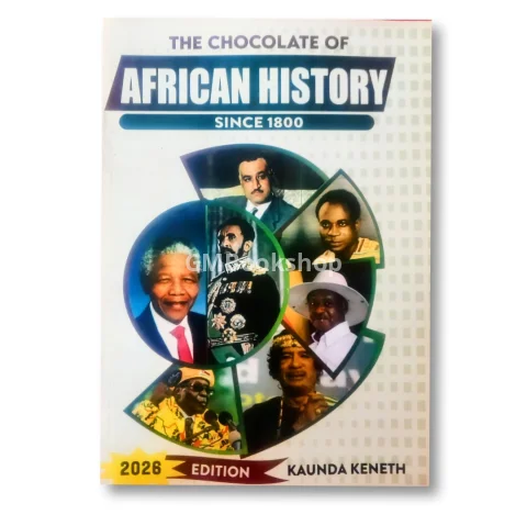 The Chocolate of African History - Kaunda Kenneth